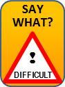 Say what.png